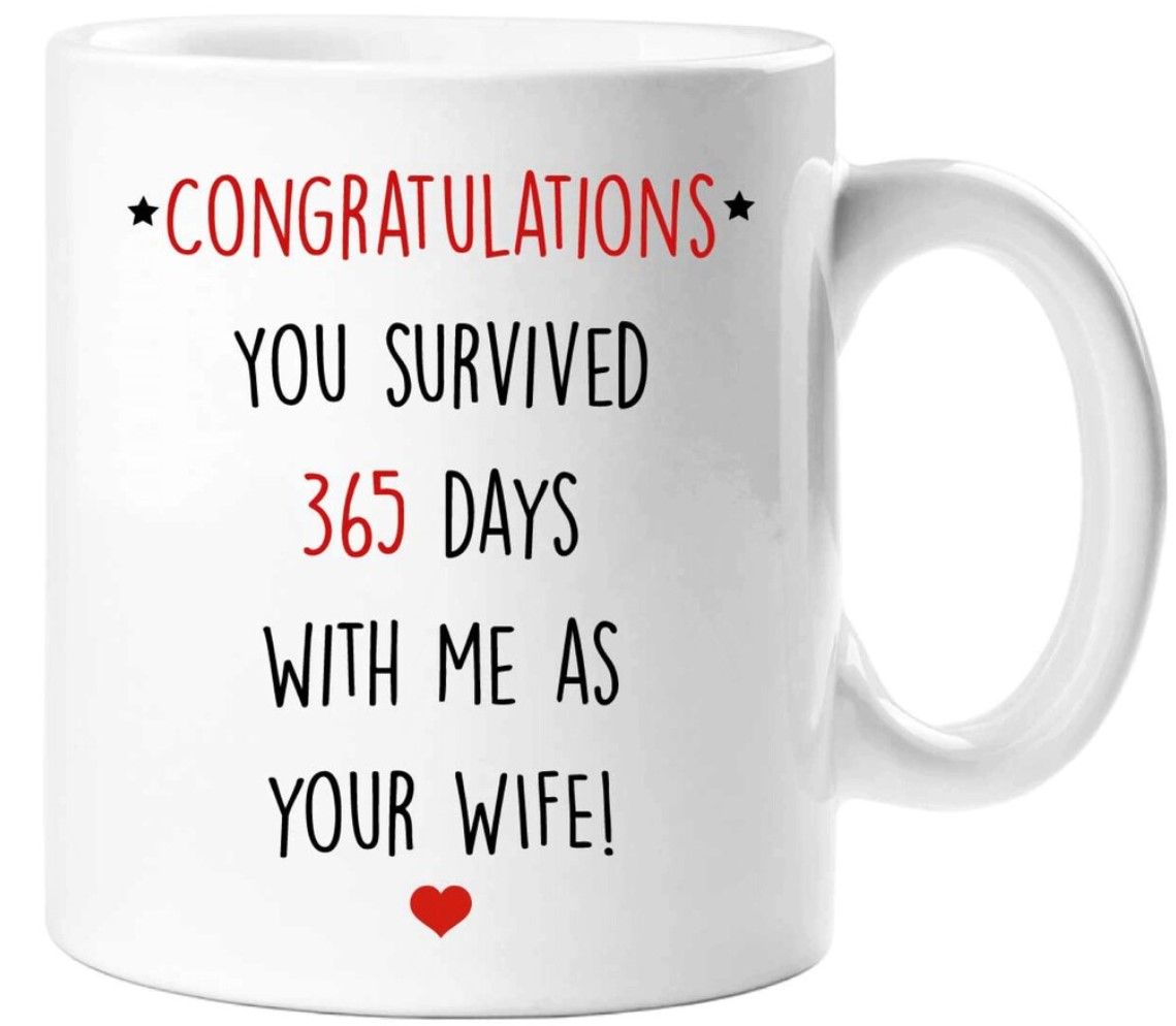 365 Days With Me As Your Wife1st Gift Mug