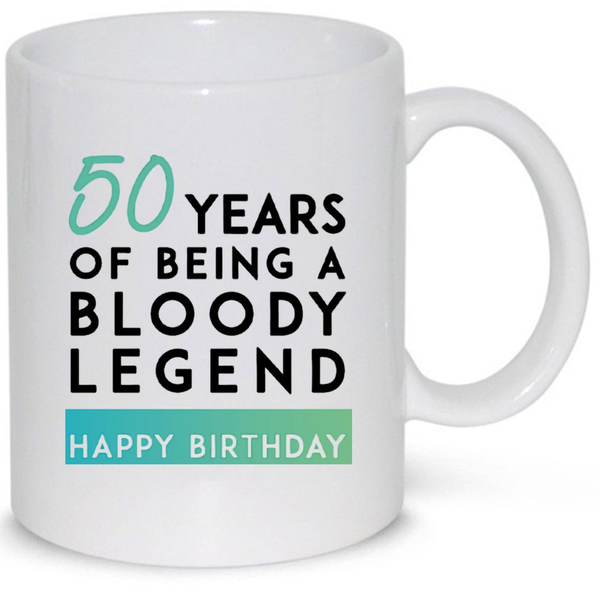 50 Years Of Being a Bloody Legend 50th Birthday Gift Mug