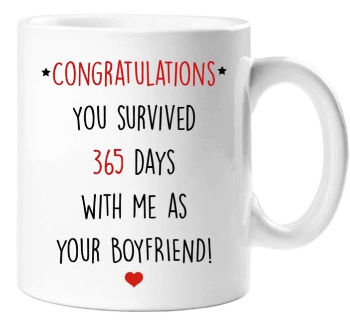 365 Days With Me As Your1st Gift Mug