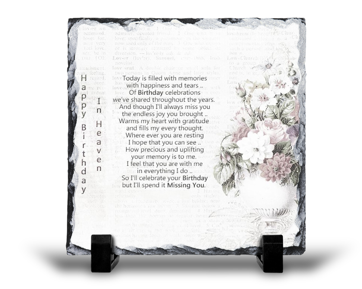 I Will Celebrate Your Birthday Remembrance Grief Memorial v Gift Rock Slate