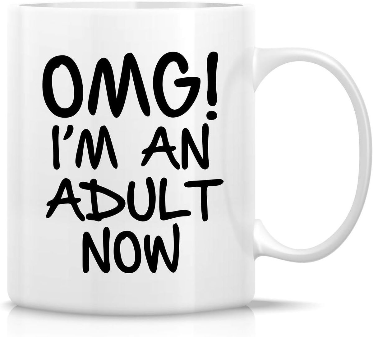 18th Birthday OMG I'm an Adult Now Gift Mug